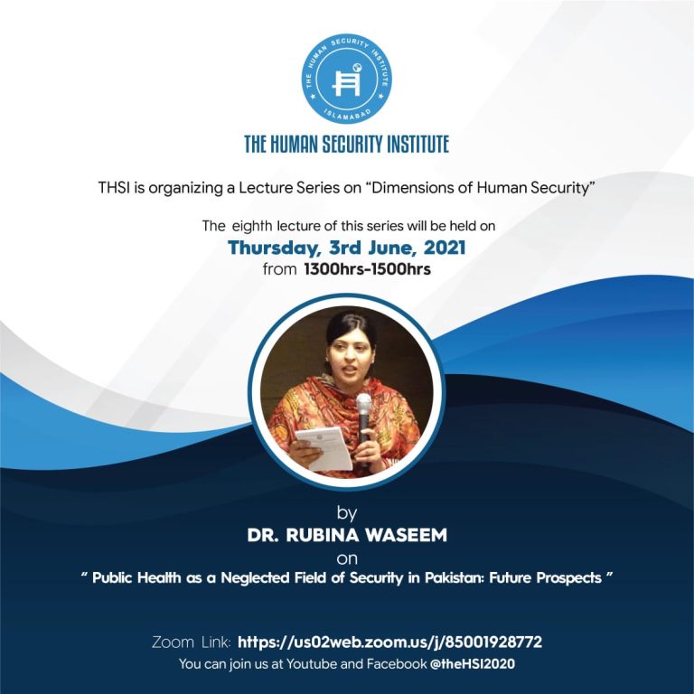 8th Lecture on Dimensions of Human Security Scheduled on 3rd June, 2021