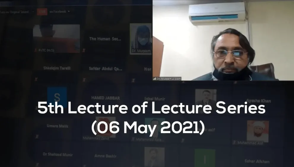 5th Lecture of Lecture Series (06 May 2021)