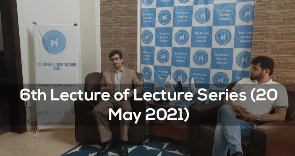 6th Lecture of Lecture Series (20 May 2021)
