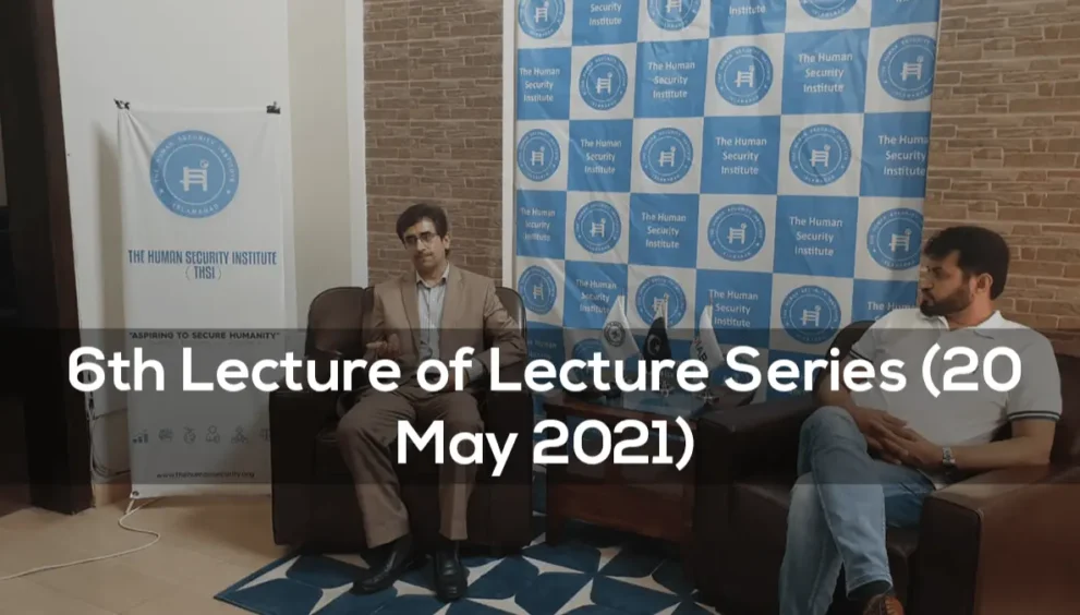 6th Lecture of Lecture Series (20 May 2021)