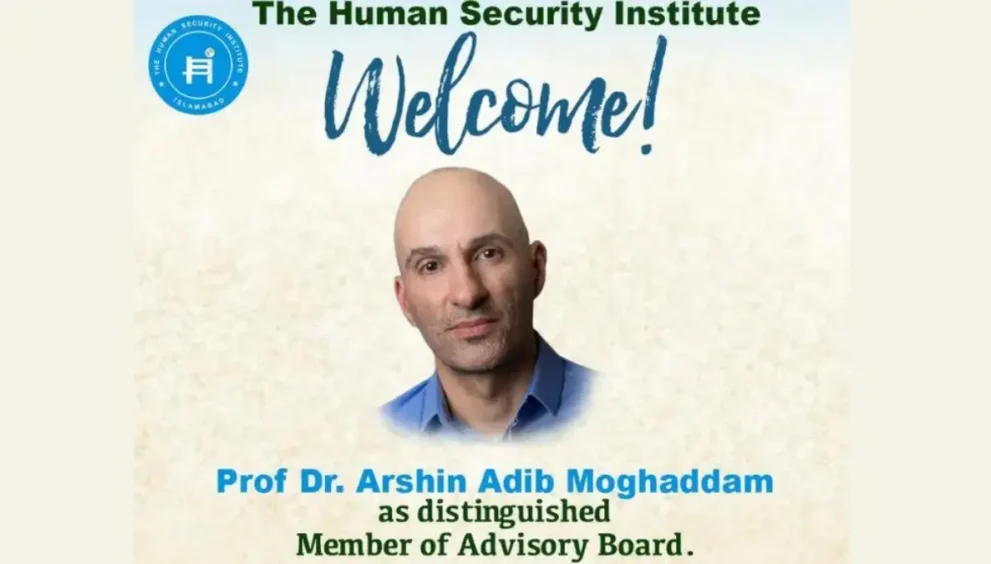 Prof. Dr Arshin Adib Moghaddam Joins The Human Security Institute as Member of the Board of Advisors